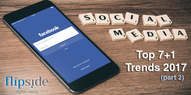 7+1 Social Media Trends που θα μας απασχολήσουν το 2017 | Μέρος ‘B